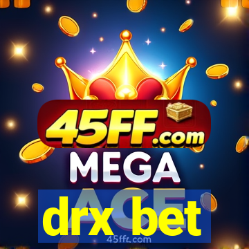 drx bet